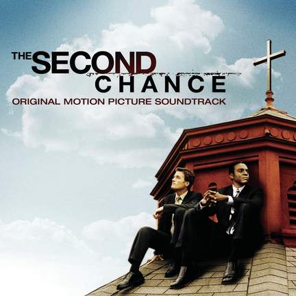 Second Chance - Original Motion Picture Soundtrack