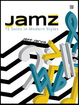 Jarvis, J: Jamz (15 Solos In Modern Styles)