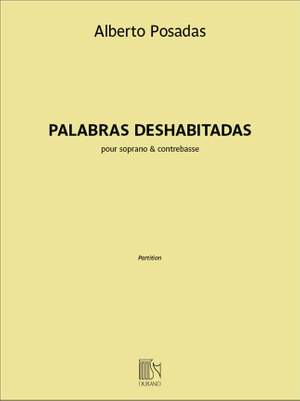 Alberto Posadas: Palabras deshabitadas