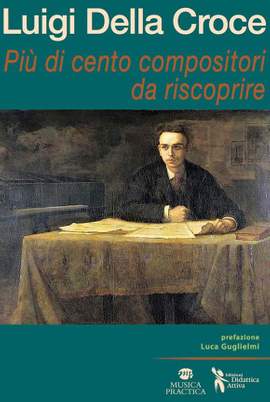 Piu Di Cento Compositori da Riscoprire