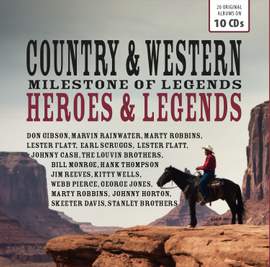 Country & Western - Milestones of Legends - Heroes & Legends