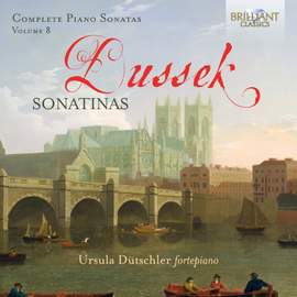 Dussek: Complete Piano Sonatas Vol. 8 Sonatinas Opp. 20 & 32