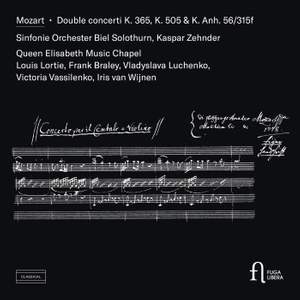Mozart: Double concerti K. 365, K. 505 & K. Anh. 56/315f