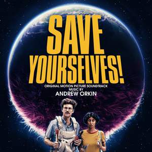 Save Yourselves! (Original Motion Picture Soundtrack)