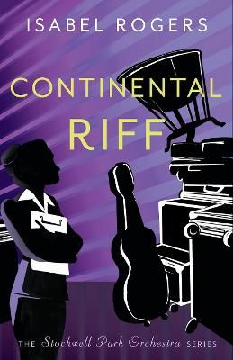 Continental Riff: 'A witty and irreverent musical romp' - Claire King