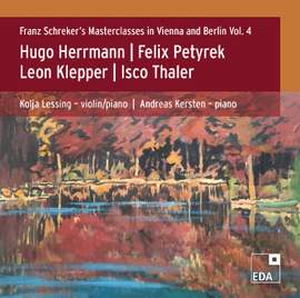 Schreker's Masterclasses Vol. 4