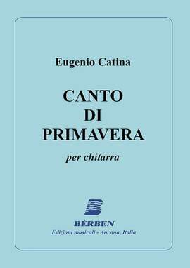 Eugenio Catina: Canto Di Primavera