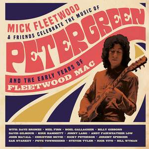 Celebrate the Music of Peter Green (Super Deluxe Box Set)