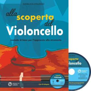 Gianluca D'Alessia: Alla Scoperta del Violoncello