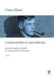 Uuno Klami: Valses Lentes et Amoureuses