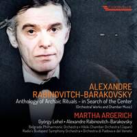 Alexandre Rabinovitch-Barakovsky: Anthology of Archaic Rituals - in Search of the Center