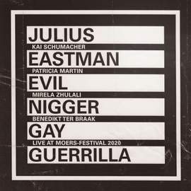 Eastman: Evil N***** - Gay Guerrilla