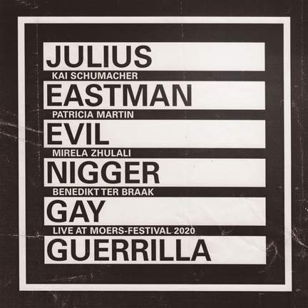 Eastman: Evil N***** - Gay Guerrilla