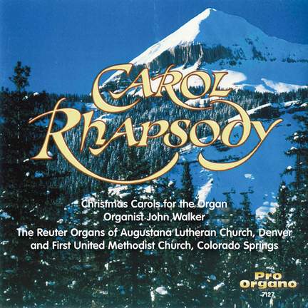 Carol Rhapsody