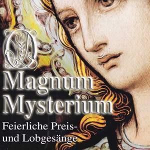 O magnum mysterium