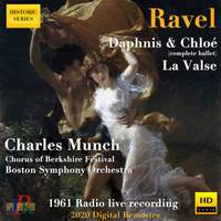 Ravel: Daphnis et Chloé, M. 57 & La valse, M. 72 (2020 Digital Remaster) [Live]