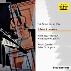 Schumann: Piano Quartet, Op. 47 & Piano Quintet, Op. 44