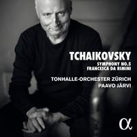  Tchaikovsky: Symphony No. 5 & Francesca da Rimini