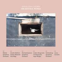 Anna-Lena Laurin: Orchestral Works
