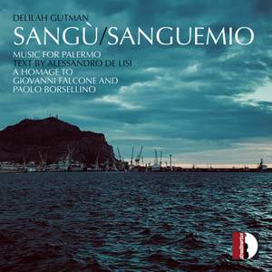 Sangù/Sanguemio: Music for Palermo