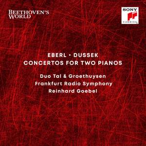 Beethoven's World - Eberl, Dussek: Concertos for 2 Pianos