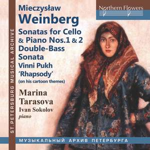 Weinberg: Cello Sonatas, Double Bass Sonata & Winnie the Pooh Rhapsody