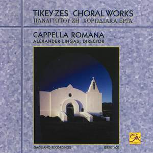 Tikey Zes: Choral Works