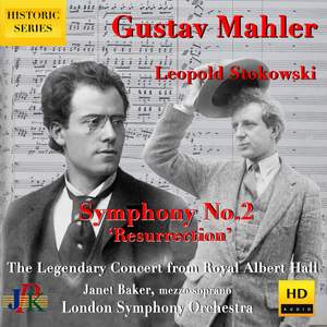 Mahler: Symphony No. 2 in C Major 'Resurrection' (2020 Remastered) [Live]