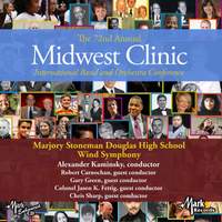 2018 Midwest Clinic: Marjory Stoneman Douglas High School Wind Symphony (Live)