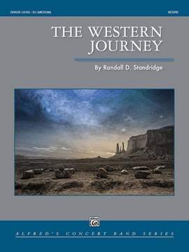 Standridge, Russell D: Western Journey, The (c/b score)