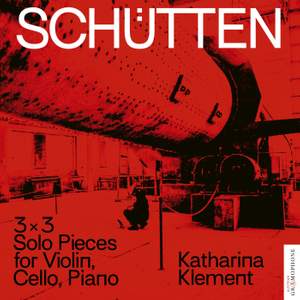 Katerina Klement: Solo Pieces For Violin, Cello & Piano