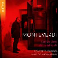 Monteverdi: Il Terzo Libro de Madrigali