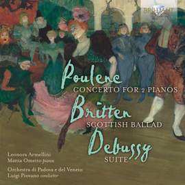 Poulenc, Britten, Debussy: Concerto for 2 Pianos