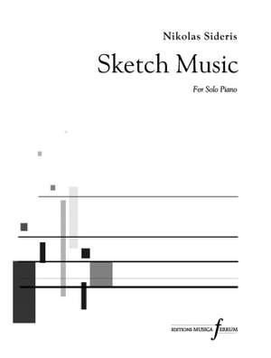 Nikolas Sideris: Sketch Music