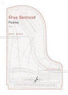 Elise Bertrand: Poeme Op. 5