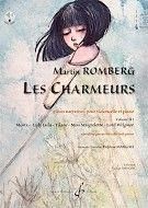Martin Romberg: Les Charmeurs Volume 4