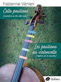 Fabienne Venien: Les Positions au Violoncelle