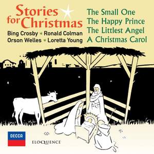 The Small One / the Happy Prince/ A Christmas Carol
