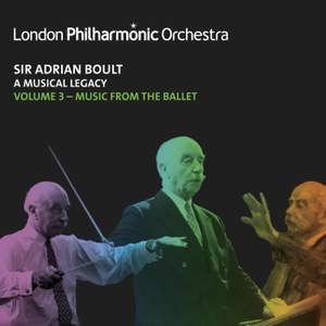Sir Adrian Boult: A Musical Legacy, Vol. 3
