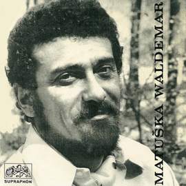 Sedm Dostavníků A Další Hity Z Let 1960-1972