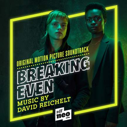 Breaking Even (Original Motion Picture Soundtrack)