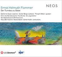 Flammer: Der Turmbau Zu Babel - Oratorio in 8 Parts