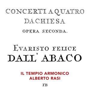 Dall'Abaco: 12 Concerti da Chiesa, Op. 2