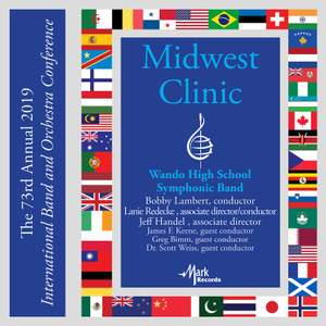2019 Midwest Clinic: Wando High School Symphonic Band (Live)