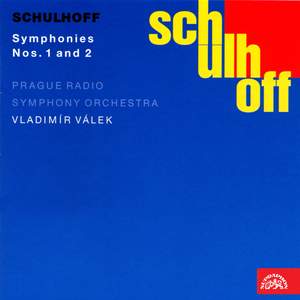 Schulhoff: Symphony No. 1 & 2