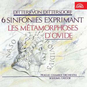 Dittersdorf: Symphonies After Ovid's Metamorphoses