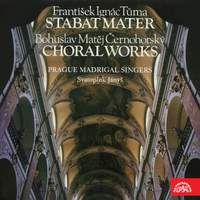 Tùma: Stabat Mater Choral Works