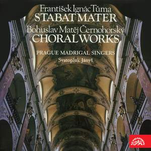Tùma: Stabat Mater Choral Works