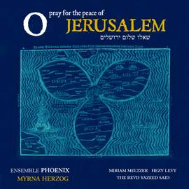 O Pray for the Peace of Jerusalem