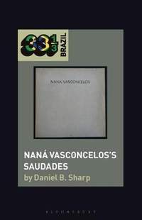 Naná Vasconcelos’s Saudades